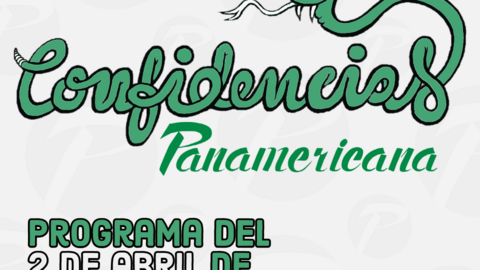 Confidencias 2 de abril de 2022